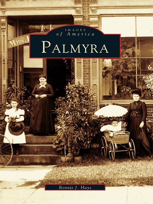 Title details for Palmyra by Bonnie J. Hays - Available